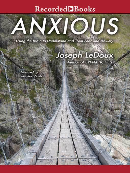 Title details for Anxious by Joseph E. LeDoux - Wait list